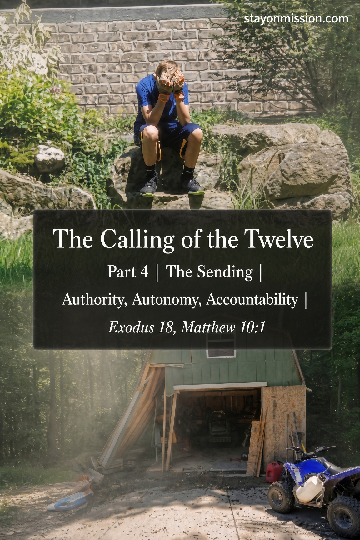 The Calling of the Twelve
Part 4 | The Sending | Authority, Autonomy, Accountability | Matthew 10:1